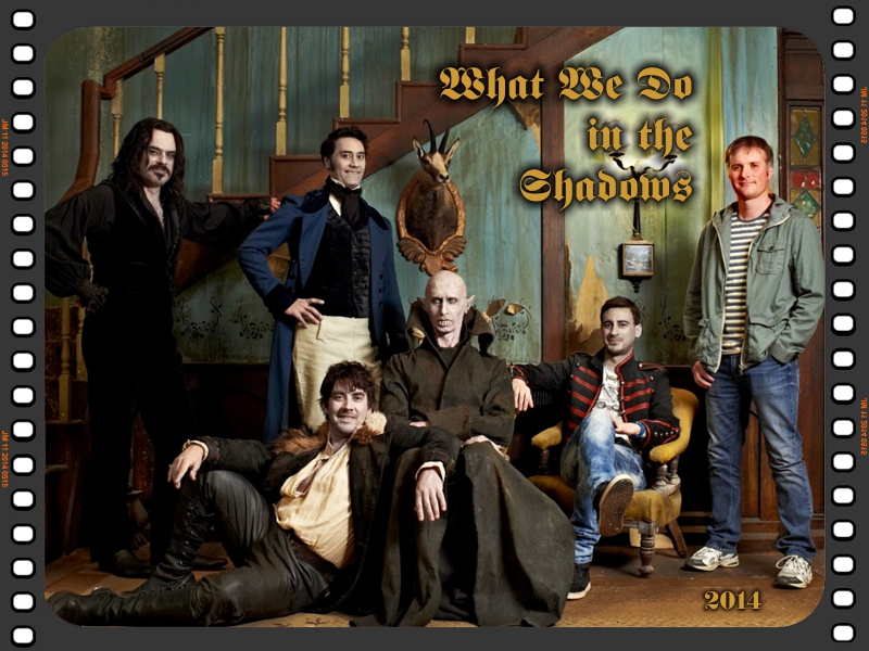 What We Do in the Shadows